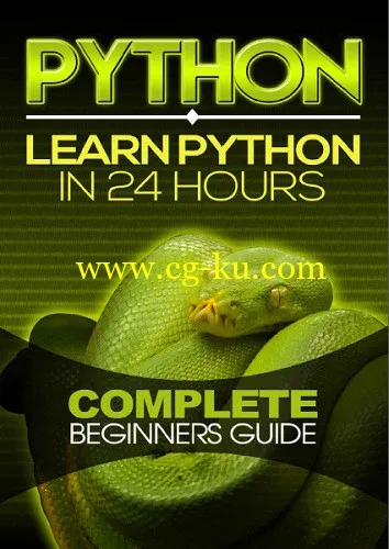 Python: Learn Python in 24 Hours: Complete Beginners Guide-P2P的图片1