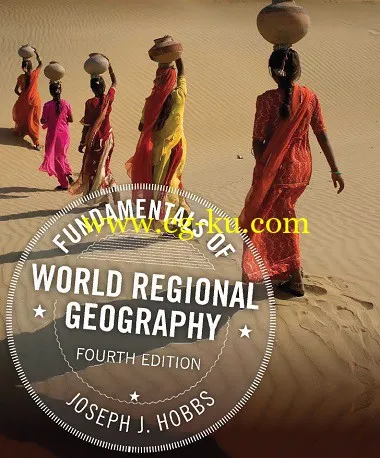 Fundamentals of World Regional Geography, 4th edition by Joseph J. Hobbs-P2P的图片1