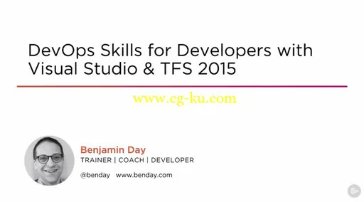 DevOps Skills for Developers with Visual Studio & TFS 2015 (2016)的图片1