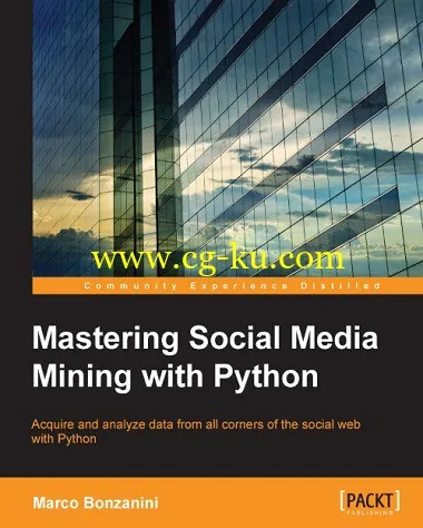 Mastering Social Media Mining with Python by Marco Bonzanini-P2P的图片1