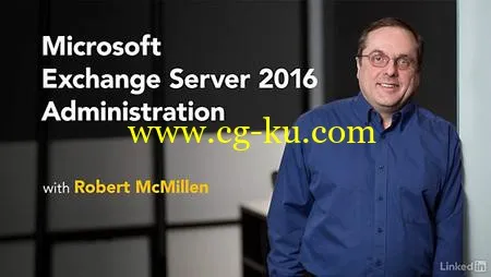 Lynda – Microsoft Exchange Server 2016 Administration的图片1