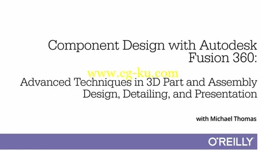 InfiniteSkills – Component Design with Autodesk Fusion 360的图片1