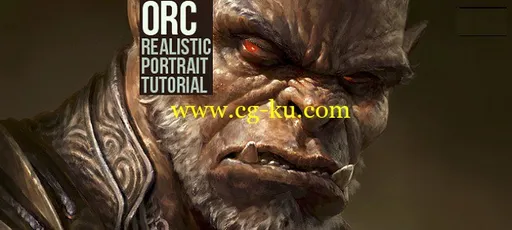 Gumroad – Orc Realistic Portrait Tutorial Dave Rapoza的图片1