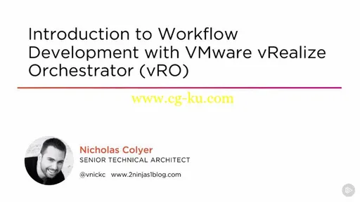 Introduction to Workflow Development with VMware vRealize Orchestrator (vRO) (2016)的图片1