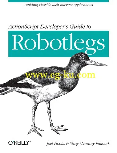 ActionScript Developer’s Guide to Robotlegs by Joel Hooks, Stray (Lindsey Fallow)-P2P的图片1