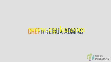 Chef for Linux Admins的图片1