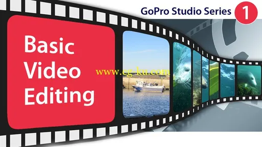 Basic Video Editing – GoPro Studio Series #1的图片1