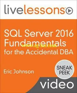 SQL Server 2016 Fundamentals for the Accidental DBA的图片1