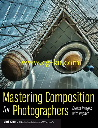 Mastering Composition for Photographers: Create Images with Impact-P2P的图片1