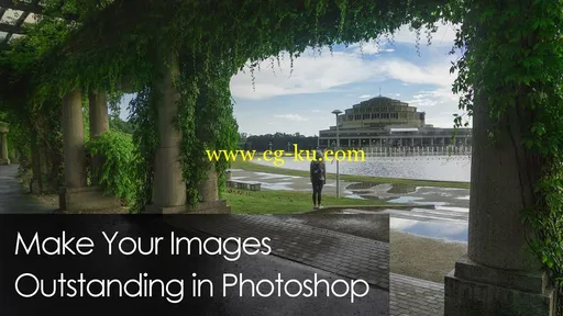 Make Your Images Outstanding in Photoshop的图片1