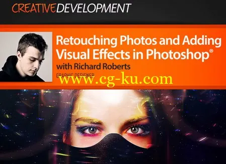 Retouching Photos and Adding Visual Effects in Photoshop的图片1