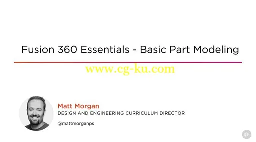 Fusion 360 Essentials – Basic Part Modeling的图片1