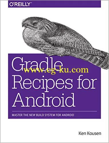 Gradle Recipes for Android: Master the New Build System for Android by Ken Kousen-P2P的图片1