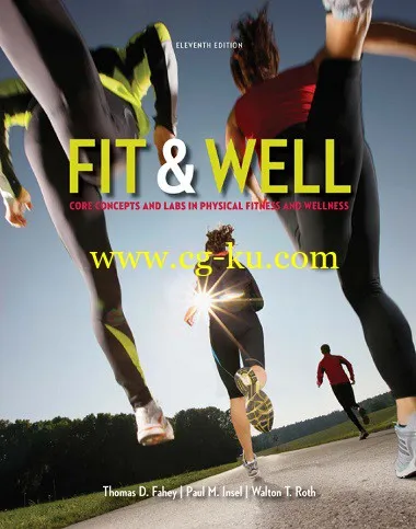 Fit & Well: Core Concepts and Labs in Physical Fitness and Wellness-P2P的图片1