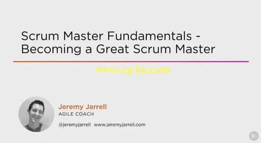 Scrum Master Fundamentals – Becoming a Great Scrum Master (2016)的图片1