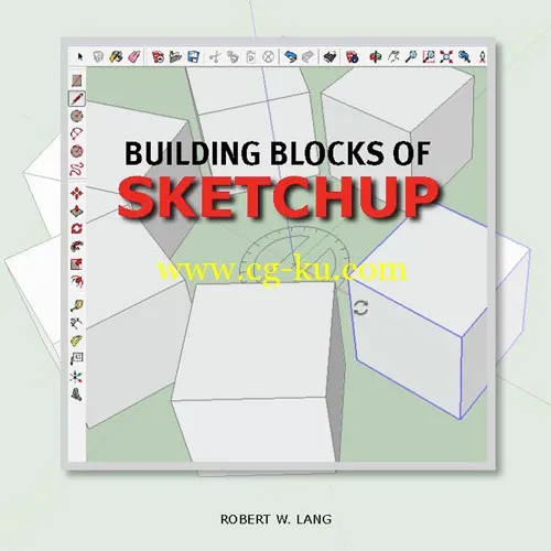 Building Blocks of SketchUp by Robert W. Lang的图片1