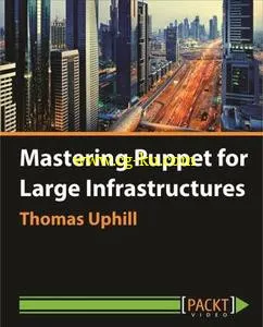 Mastering Puppet for Large Infrastructures的图片1