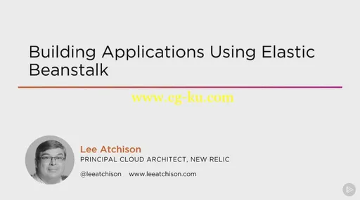 Building Applications Using Elastic Beanstalk (2016)的图片1