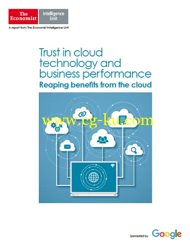 The Economist (Intelligence Unit) – Trust in cloud technology and business performance 2016-P2P的图片1