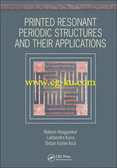 Printed Resonant Periodic Structures and Their Applications by Mahesh Abegaonkar, Lalithendra Kurra, Shiban Kishen Koul-P2P的图片1