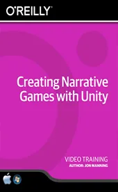 O’Reilly – Creating Narrative Games with Unity的图片1