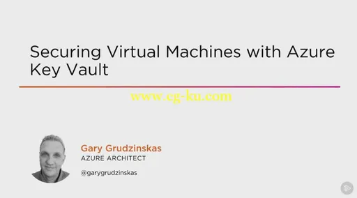 Securing Virtual Machines with Azure Key Vault (2016)的图片1