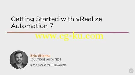 Getting Started with vRealize Automation 7 (2016)的图片1