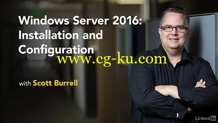 Lynda – Windows Server 2016: Installation and Configuration的图片1