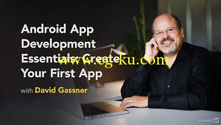 Lynda – Android App Development Essentials: Create Your First App的图片1