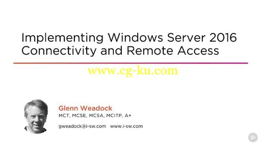 Implementing Windows Server 2016 Connectivity and Remote Access的图片2