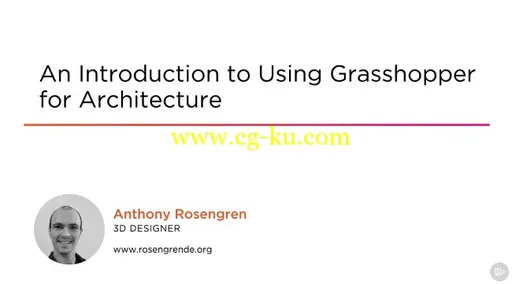 An Introduction to Using Grasshopper for Architecture的图片1