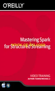 Mastering Spark for Structured Streaming的图片2