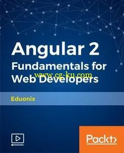 Angular 2 Fundamentals for Web Developers的图片1