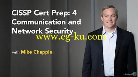 Lynda – CISSP Cert Prep: 4 Communication and Network Security的图片1