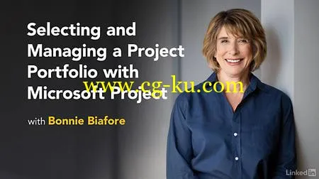 Lynda – Selecting and Managing a Project Portfolio with Microsoft Project的图片1