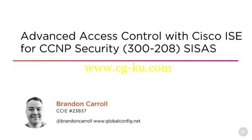 Advanced Access Control with Cisco ISE for CCNP Security (300-208) SISAS的图片1