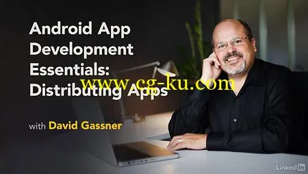 Lynda – Android App Development Essentials: Distributing Apps的图片1