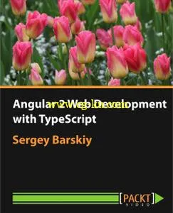 Angular 2 Web Development with TypeScript的图片1