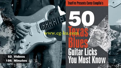 50 Texas Blues Guitar Licks You Must Know – Corey Congilio’s的图片1