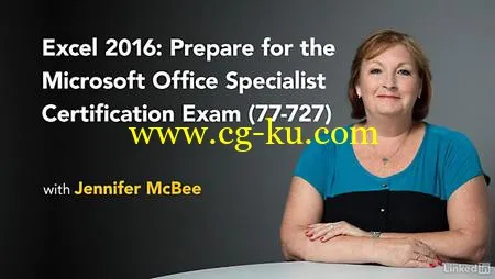 Lynda – Excel 2016: Prepare for the Microsoft Office Specialist Certification Exam (77-727)的图片1