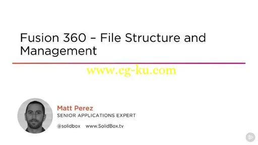 Fusion 360 – File Structure and Management的图片1