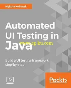 Automated UI Testing in Java的图片1