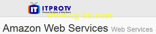 ITPRO.TV – Amazon Web Services: Web Services的图片1