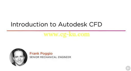 Introduction to Autodesk CFD 2016的图片1