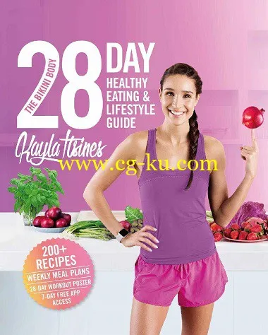 The Bikini Body 28-Day Healthy Eating & Lifestyle Guide by Kayla Itsines-P2P的图片1