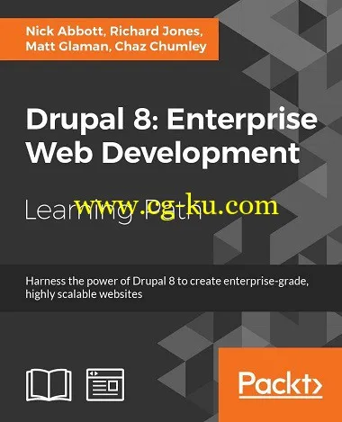 Drupal 8: Enterprise Web Development y Nick Abbott, Richard Jones, Matt Glaman, Chaz Chumley-P2P的图片1