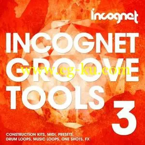 Incognet Groove Tools Vol 3 WAV MiDi Presets Bonus的图片1