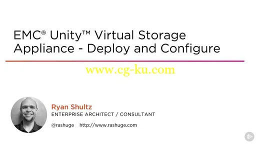 EMC® Unity™ Virtual Storage Appliance – Deploy and Configure的图片1