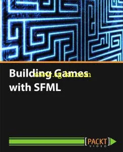 Packt – Building Games with SFML (2016)的图片1