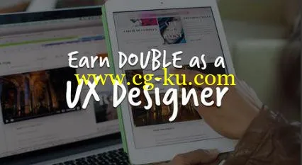 Earn more as a UX Designer的图片1